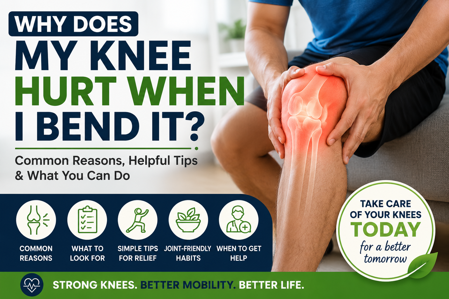 why does my knee hurt when i bend it common reasons.